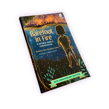 Load image into Gallery viewer, BAREFOOT IN FIRE: A World War II Childhood [20th Year Edition]
