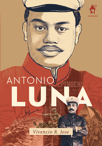 ANTONIO LUNA: The Great Lives Series