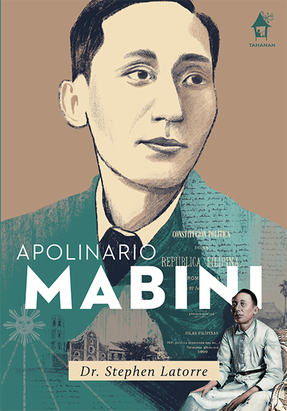 APOLINARIO MABINI, The Great Lives Series