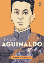 Load image into Gallery viewer, EMILIO AGUINALDO, The Great Lives Series
