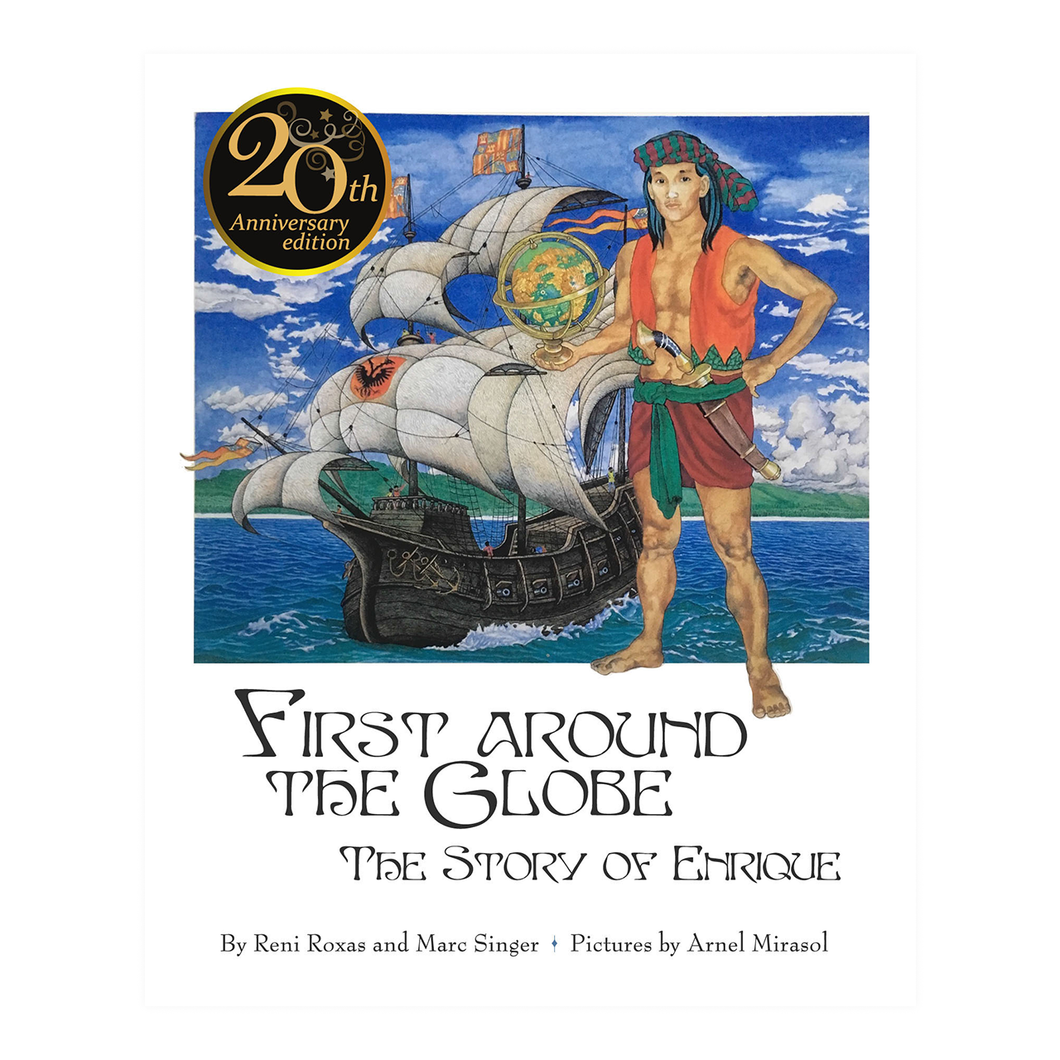 FIRST AROUND THE GLOBE: The Story of Enrique