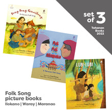 Load image into Gallery viewer, GIFT OF SONG Picture Books: Ilocano | Waray | Maranao  (set of 3)
