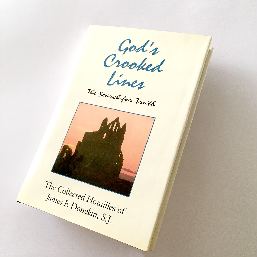 GOD'S CROOKED LINES: The Search for Truth (Hardcover Edition)