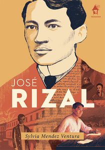 JOSÉ RIZAL, The Great Lives Series