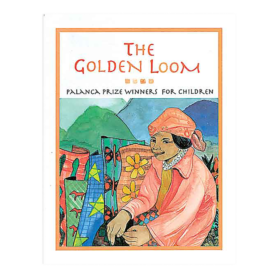THE GOLDEN LOOM Palanca Prize Winners for Children